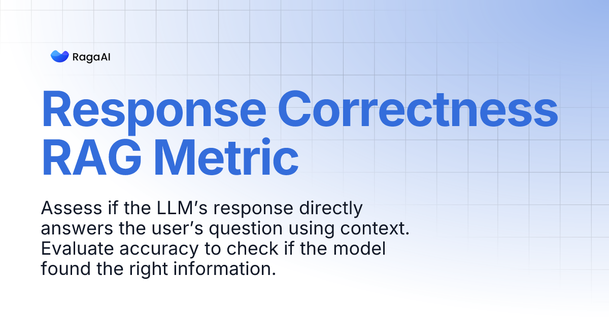 Response Correctness RAG Metric | RagaAI