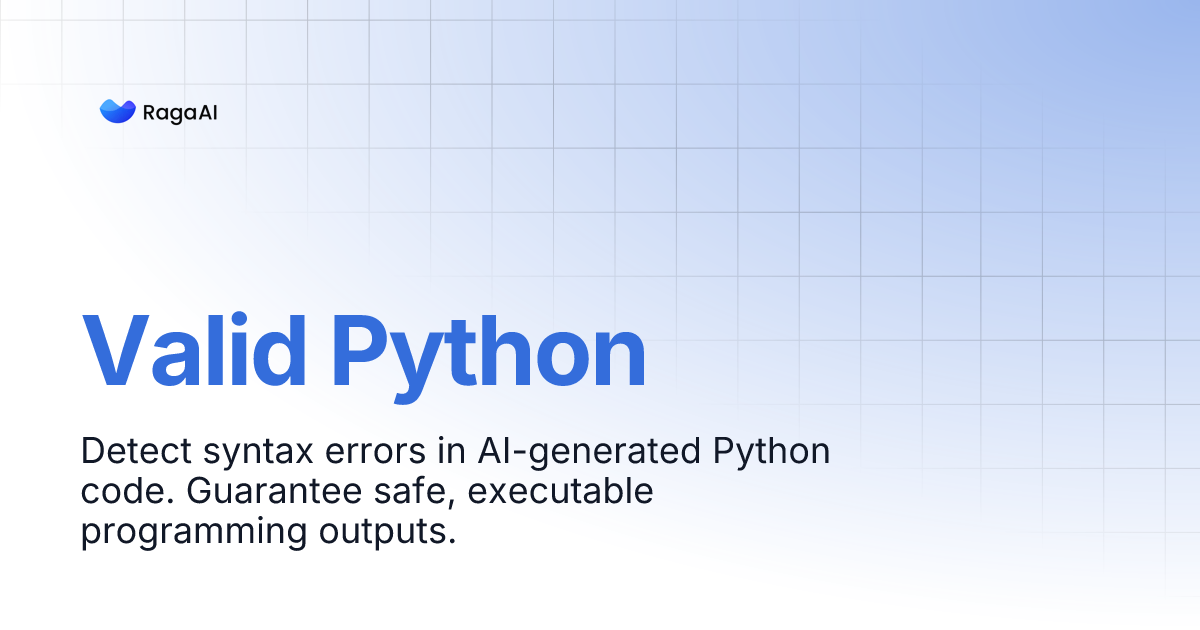Valid Python | RagaAI